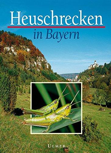 Heuschrecken in Bayern (Grundlagenwerke)