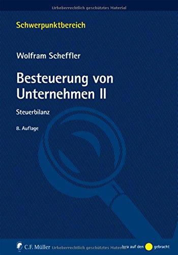 Besteuerung von Unternehmen II: Steuerbilanz (Schwerpunktbereich)