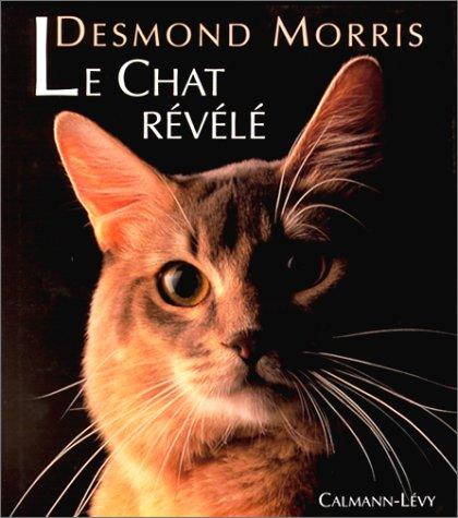 Le chat révélé