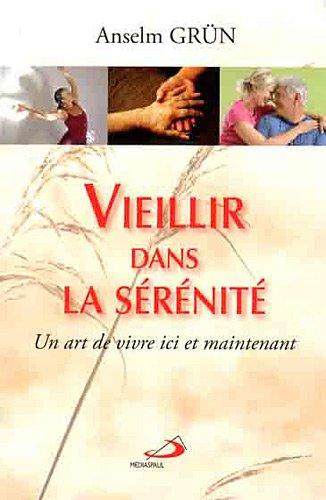 Vieillir dans la sérénité : un art de vivre ici et maintenant