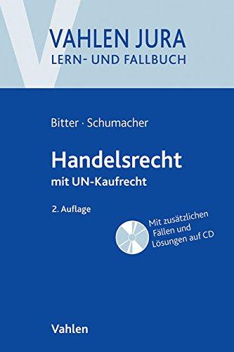 Handelsrecht: mit UN-Kaufrecht