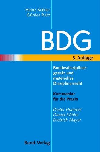 BDG. Bundesdisziplinargesetz. Bundesdisziplinargesetz und materielles Disziplinarrecht