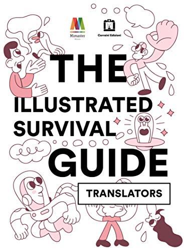 The Illustrated Survival Guide - Translators