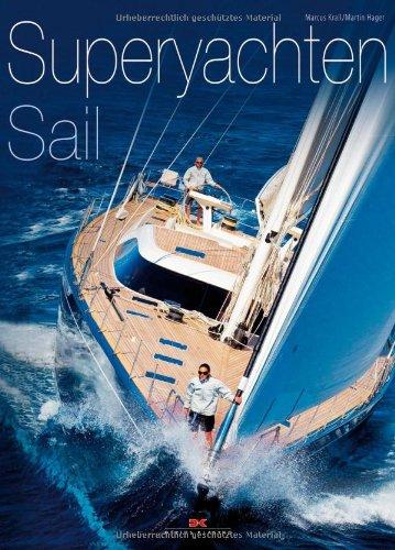 Superyachten Sail