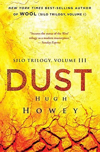 Dust (Silo Trilogy, Band 3)