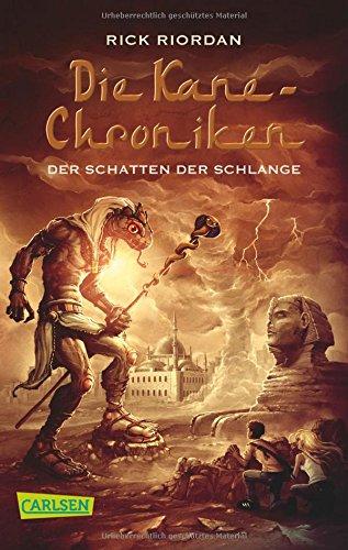 Die Kane-Chroniken, Band 3: Der Schatten der Schlange