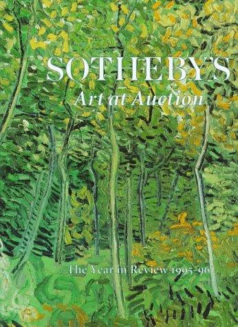 Sotheby's Art at Auction: The Year in Review 1995-96: The Art Market Review