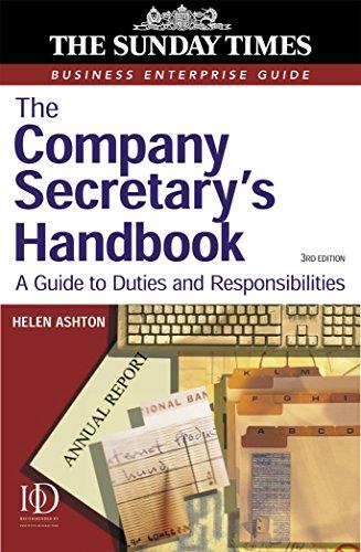 The Company Secretary's Handbook: A Guide to Statutory Duties and Responsibilities: A Guide to Duties and Responsibilities ("Sunday Times" Business Enterprise)