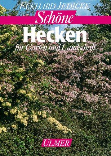 Schöne Hecken für Garten und Landschaft