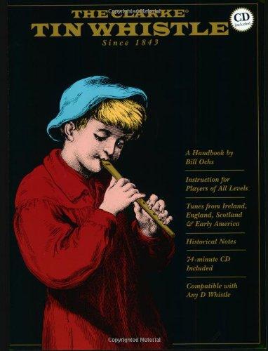 Bill Ochs The Clarke Tin Whistle Pwh Book/Cd (Penny & Tin Whistle)