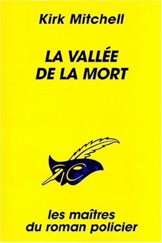 La vallée de la mort