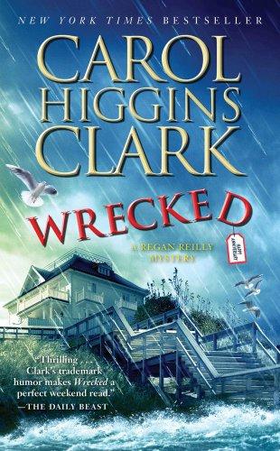 Wrecked (Regan Reilly Mysteries)