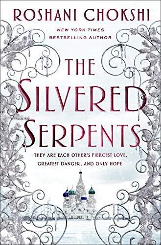 The Silvered Serpents (Gilded Wolves, Band 2)