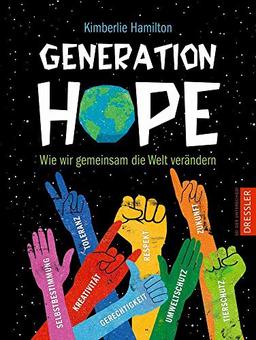 Generation Hope: Wie wir gemeinsam die Welt verändern