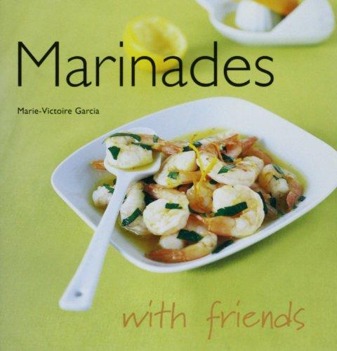 Marinades (With Friends)