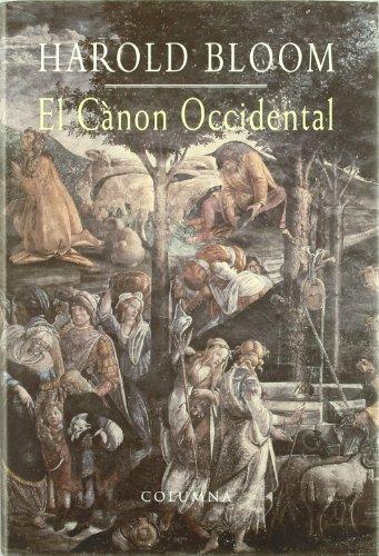 El cànon occidental : els llibres i l'escola de les edats (Clàssica)