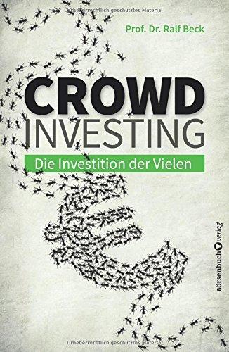 Crowdinvesting: Die Investition der Vielen