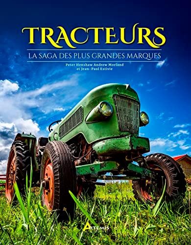 Tracteurs : la saga des plus grandes marques