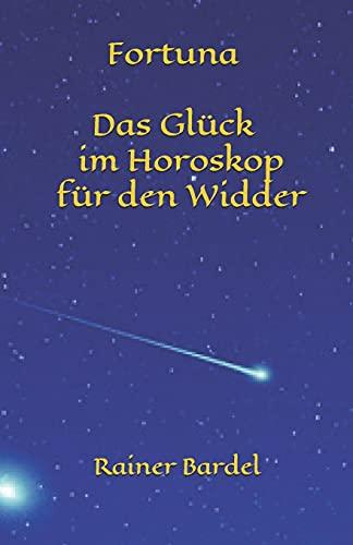 Fortuna Das Glück im Horoskop für den Widder