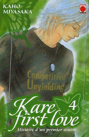 Kare first love : histoire d'un premier amour. Vol. 4