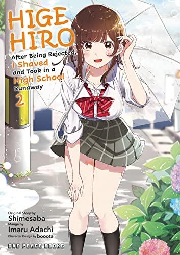 Higehiro Volume 2: After Being Rejected, I Shaved and Took in a High School Runaway (Higehiro: After Being Rejected, I Shaved and Took in a High School Runaway, Band 2)