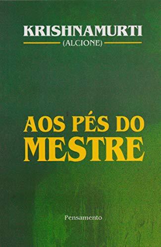 Aos Pés do Mestre (Em Portuguese do Brasil)