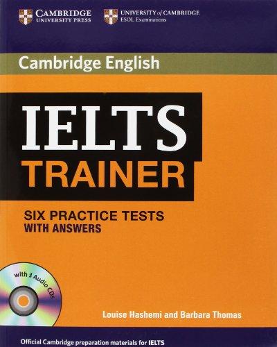 Ielts Trainer Six Practice Tests with Answers and Audio CDs (3) (Authored Practice Tests)