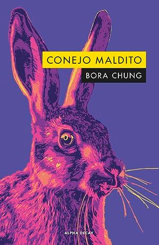 CONEJO MALDITO (Alpha Decay, Band 165)