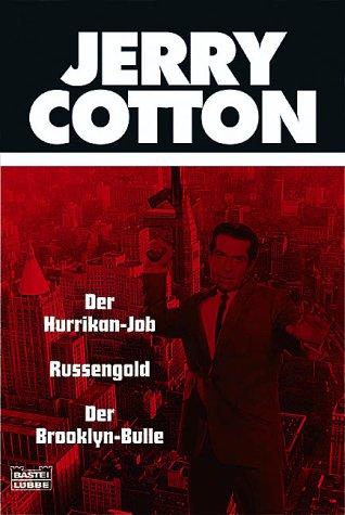 Jerry Cotton, Der Hurrikan-Job