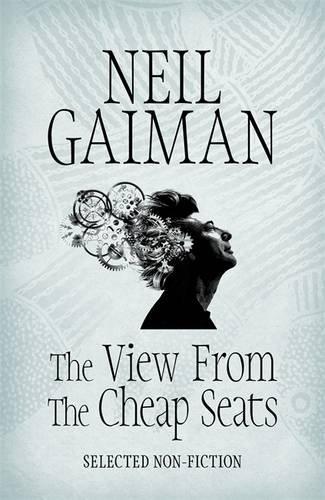 The View from the Cheap Seats: Selected Non-Fiction