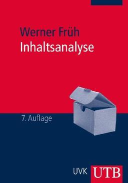 Inhaltsanalyse: Theorie und Praxis