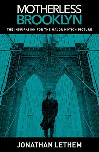 Motherless Brooklyn (Movie Tie-In Edition): Jonathan Lethem (Vintage Contemporaries)