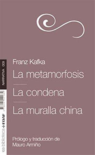 La Metamorfosis. La Condena. La Muralla China (Nueva Biblioteca Edaf)