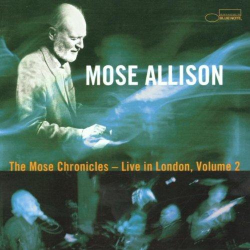 The Mose Chronicles Vol.2 Live in London