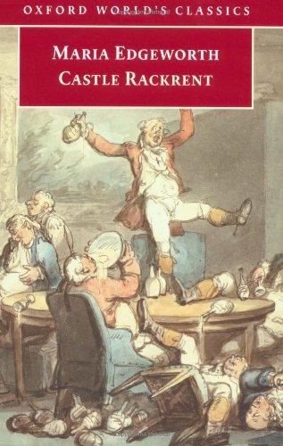 Castle Rackrent (Oxford World’s Classics)