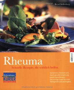 Rheuma. Schnelle Rezepte, die wirklich helfen