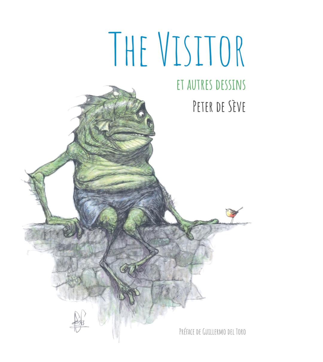 The visitor : et autres dessins