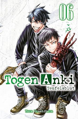 Togen Anki - Teufelsblut 06: Ein spannender Action-Manga über einen Jungen, der mit übernatürlichen Waffen gegen Dämonen kämpft