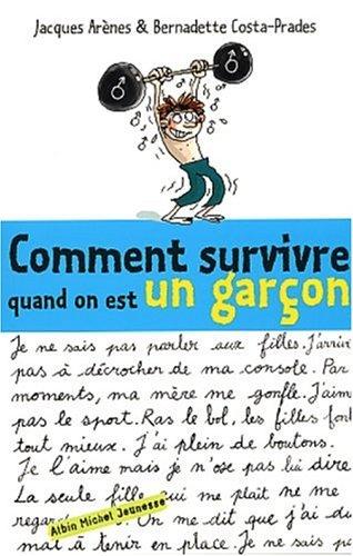 Comment survivre quand on est un garçon