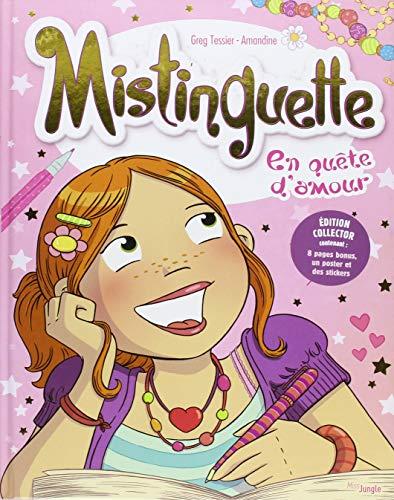 Mistinguette. Vol. 1. En quête d'amour