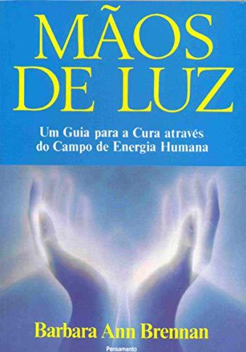 Mãos de Luz (Em Portuguese do Brasil)