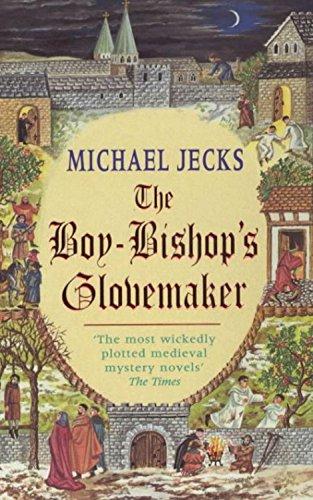 Boy-Bishop's Glovemaker (Medieval West Country Mystery)