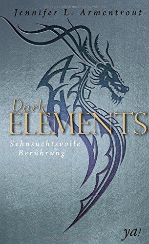 Dark Elements 3 - Sehnsuchtsvolle Berührung