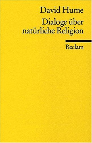 Universal-Bibliothek Nr. 7692: Dialoge über natürliche Religion