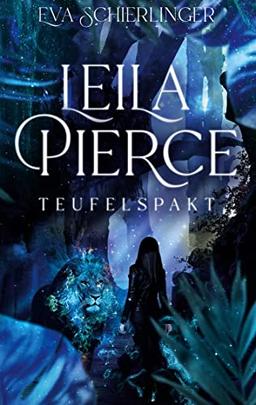 Leila Pierce: Teufelspakt