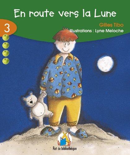 En Route Vers La Lune (7-8): Rat Vert 03 (Rat de Bibliothique: Rouge)