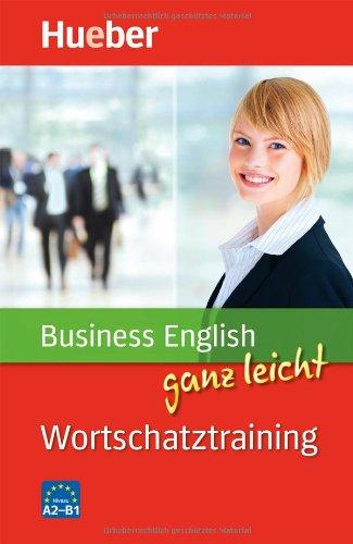 Business English ganz leicht Wortschatztraining