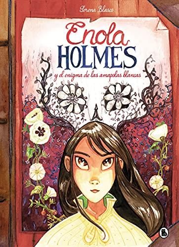 Enola Holmes y el enigma de las amapolas blancas (Enola Holmes. La novela gráfica 3): Have You Seen the Darkness? (Bruguera Contemporánea, Band 3)