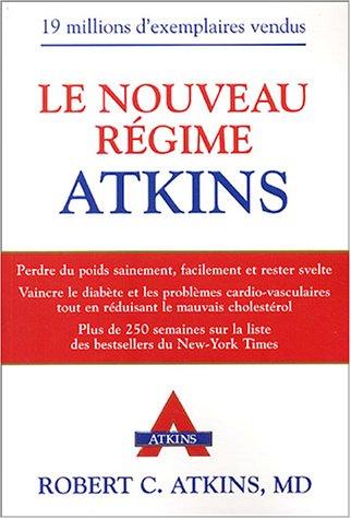 Le nouveau régime Atkins (Articles Sans C)