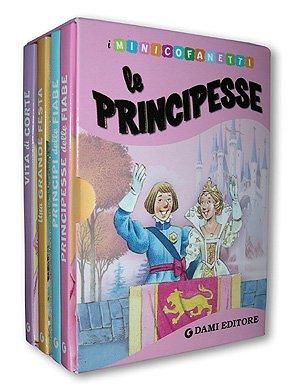 Le principesse: Vita di corte-Una grande festa-Principi delle fiabe-Principesse delle fiabe